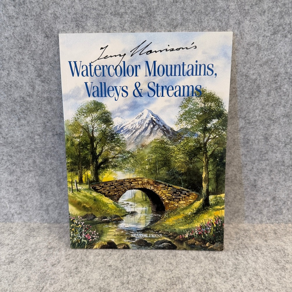 Terry Harrison's Watercolour Mountains, Valleys & Streams